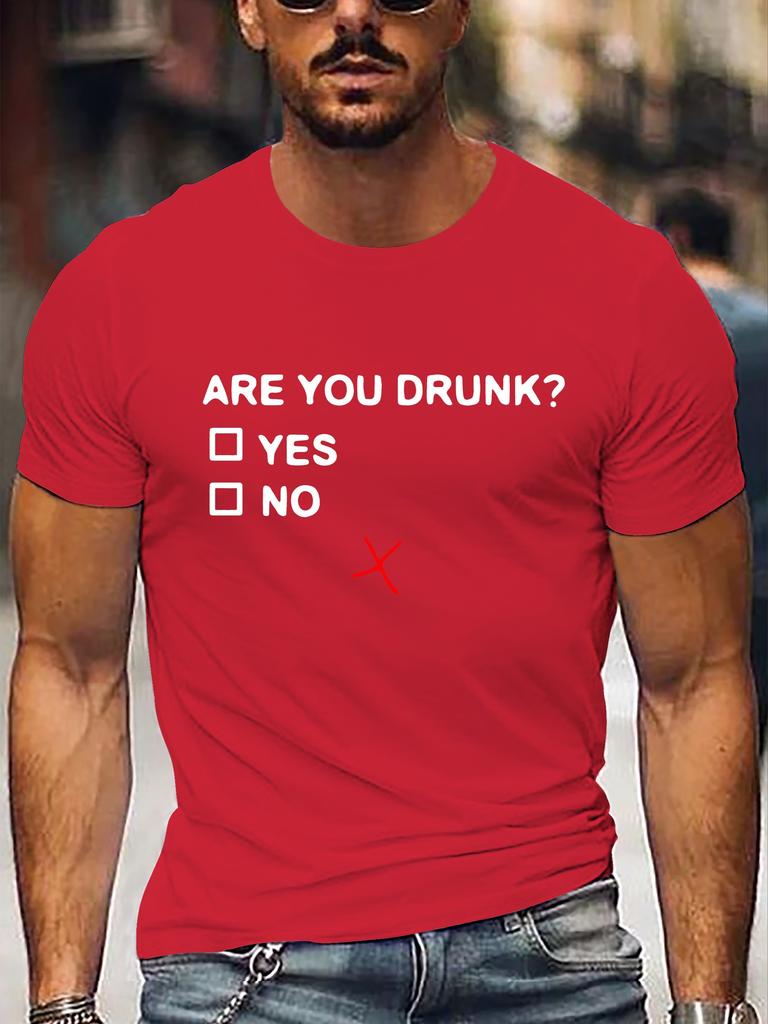 Are You Drunk letters print Men TShirt Cotton Oneck shortsleeved Tee Unisex casual T Shirts Oversized Tshirts streetwear Tops