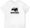 Men's What Would Honey Badger Do Funny Joke T Shirt White