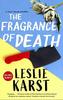 The Fragrance of Death by Leslie Karst Paperback Book 9781448309283