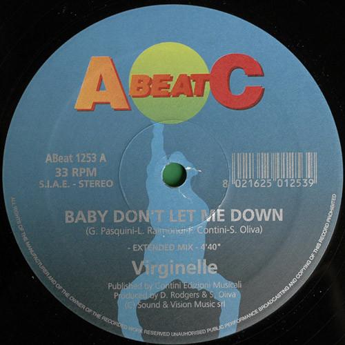 12inch Record VIRGINELLE - Baby Don't Let Me Down / Tico Tico  ABEAT1253 A.Beat-C. 1997 Italy Dance & Electronica Used