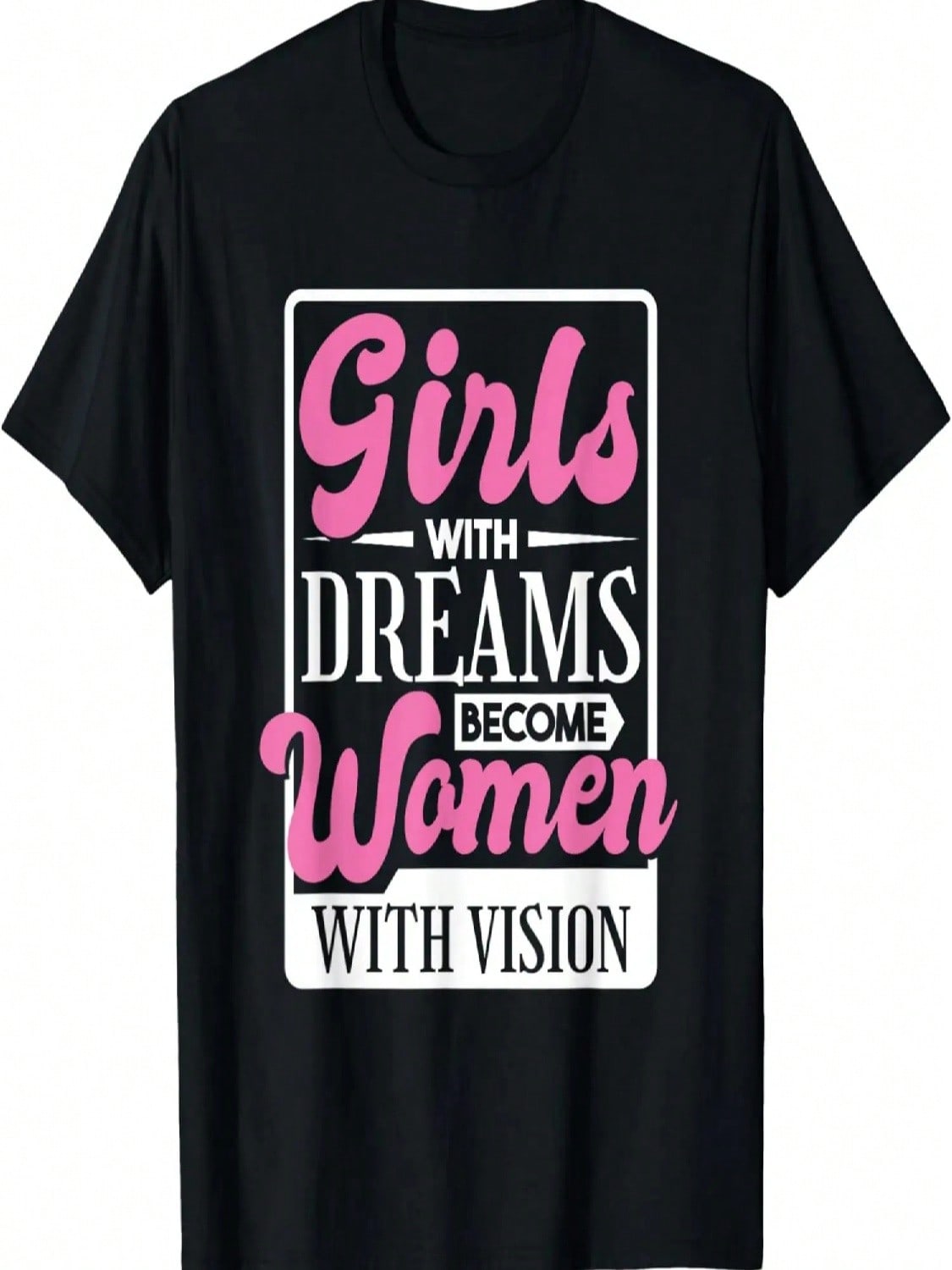 Girls With Dreams Become With Vision, Rights T-Shirt S разноцветный