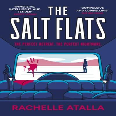 The Salt Flats by Rachelle Atalla Paperback Book 9781399727310