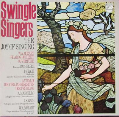 LP Record LES SWINGLE SINGERS  The Joy of Singing 6385501 Philips 1972 Germany Classical Used