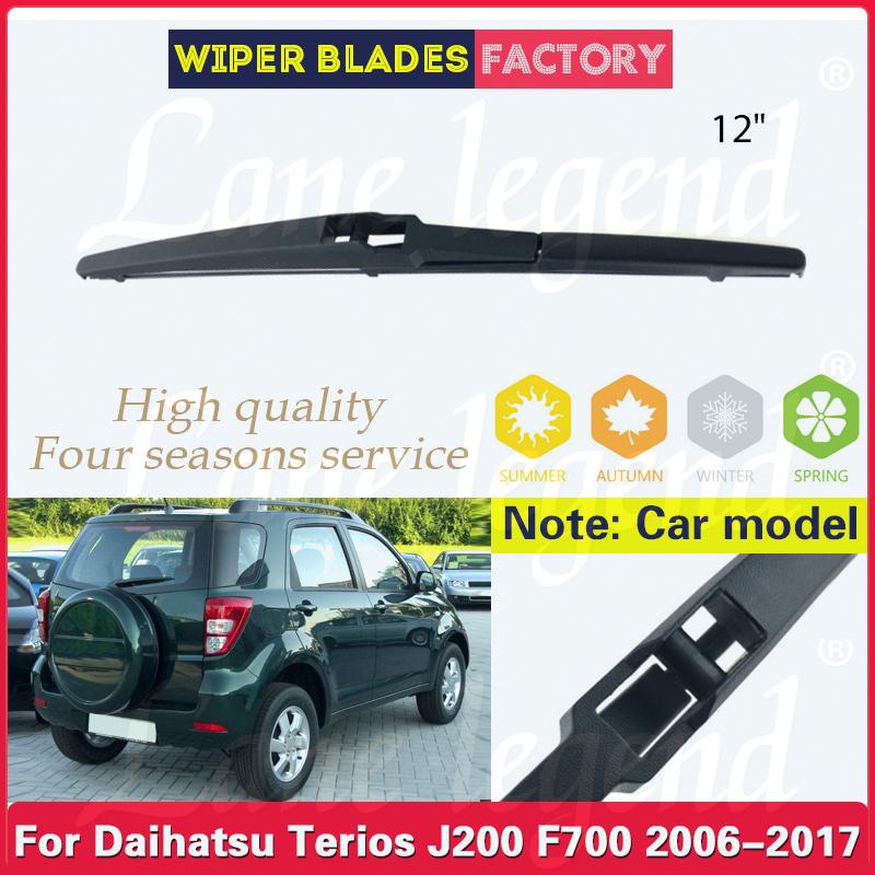 Car Wiper For Daihatsu Terios J200 F700 2006 - 2017 Rear Wiper Blade Windshield Windscreen Tailgate Window Rain Brush 12