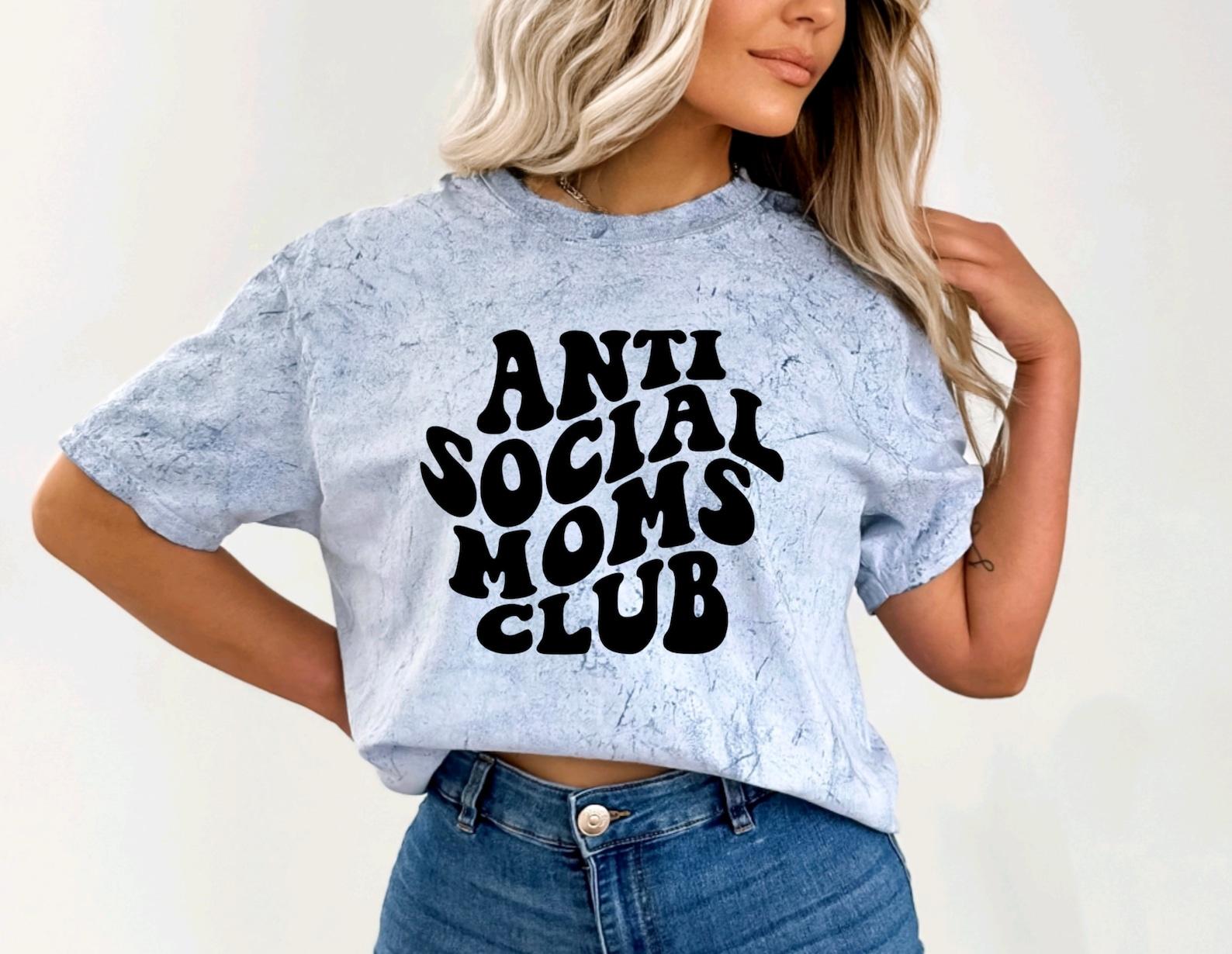 Anti Social Moms Club Unisex Graphic Tee, Short Sleeve T-Shirt, Mother L