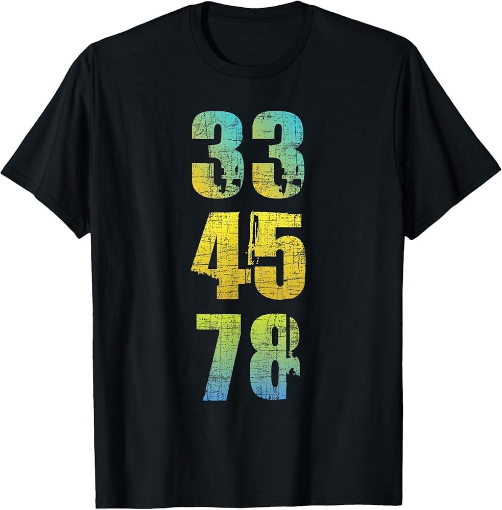 33 45 78  Vinyl Records Music Lover Record Collector TShirt Unisex T-Shirt XXL