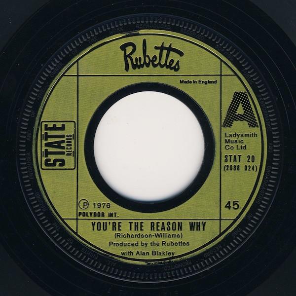 

7inch Record RUBETTES - You re The Reason Why STAT20 State Records 1976 UK Rock Used