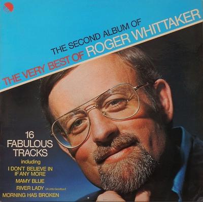 Disque Vinyle ROGER WHITTAKER - Le Deuxième Album Du Très Meilleur O EMC3117 EMI 1976 Royaume-Uni Folk Occasion