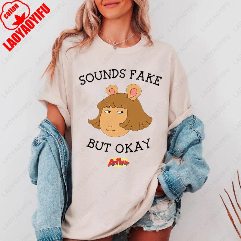 

Sound Fake But Okay Tshirt Arthur TV Show Sweatshirt Arthur and Friends Crewneck 90s Nostalgia Cotton Tops Children s Book Tees 4XL