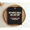 My People Skills Are Just Fine Sarcastic Funny T Shirt Adult Humor For Friends Family Vintage Washed Homme Graphic Breathable