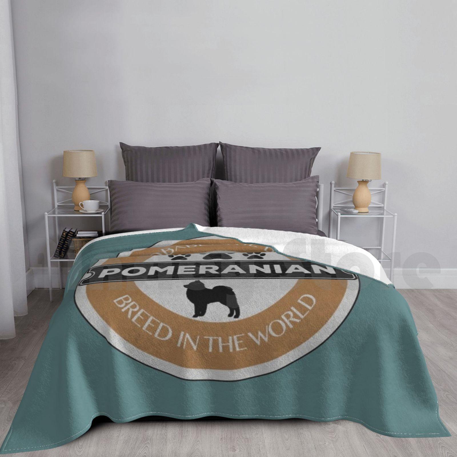Pomeranian Best Breed Of Dog Blanket Fashion Custom Pomeranian Pomeranian Dog Pomeranian Puppy Pomeranian Size: 75*100cm, Weight: 230 GSM