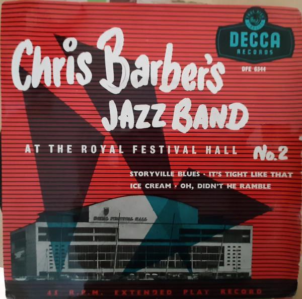 

7inch Record CHRIS BARBER S JAZZ BAND - At The Royal Festival Hall No. 2 DFE6344 Decca 1956 UK Jazz Used