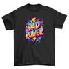 Dad Power Superhero Emblem T-Shirt Mens Womens Tees Top - Unleash the Ultimate Dad Jokes! 100% Cotton