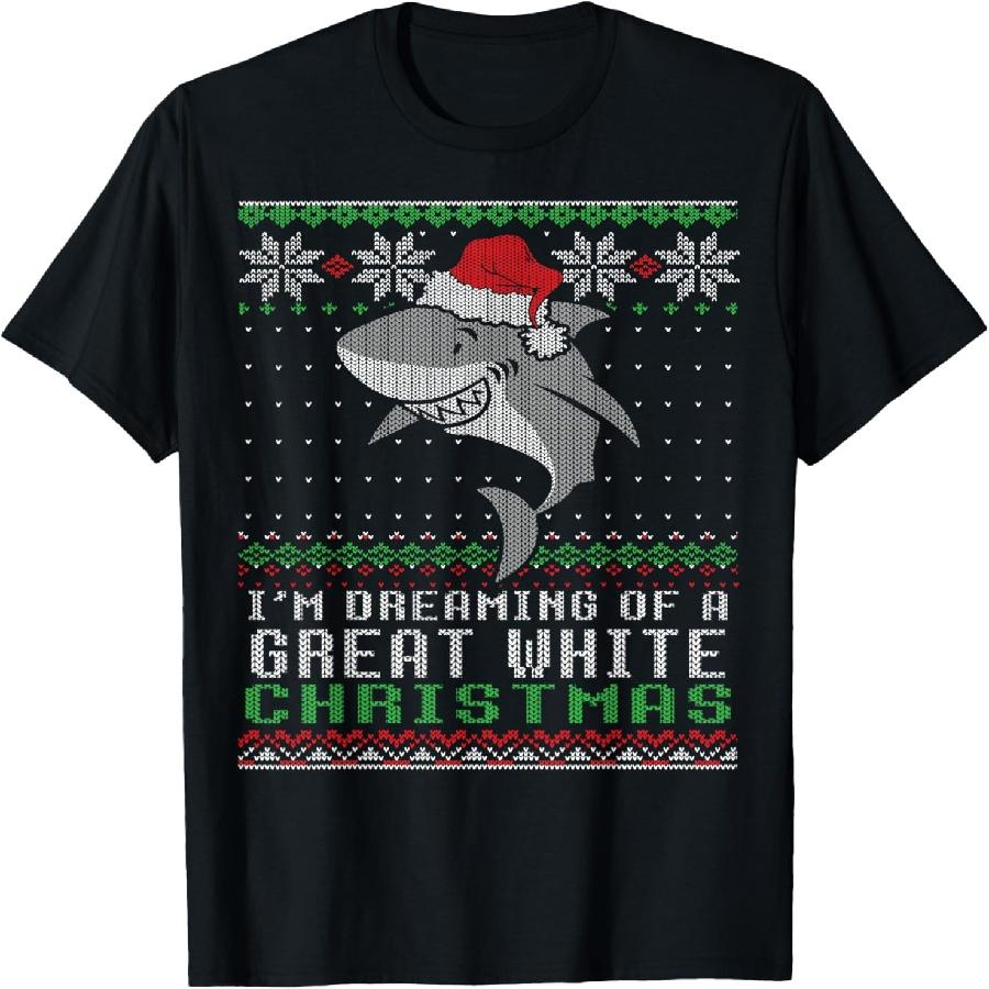 I m Dreaming Of A Great White Christmas Shark T-Shirt T-Shirt S