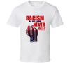 Racism In Any Form Is Never Okay Premium Blm Equality Gift T Shirt