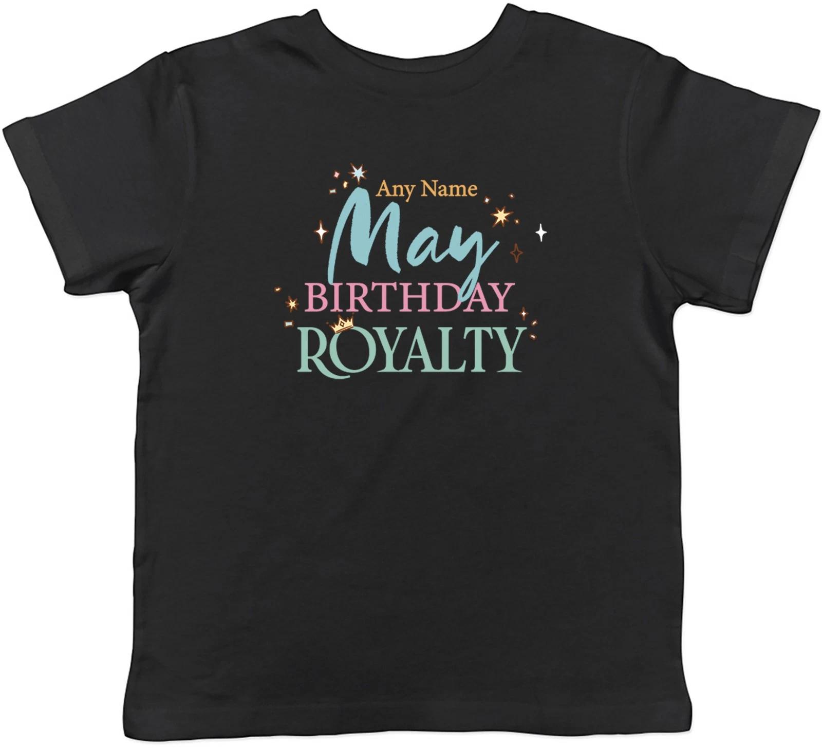 Personalised May Birthday Royalty Kids T-Shirt Boys Girls Gift 150