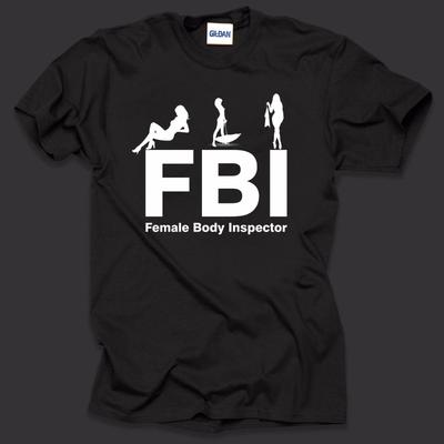 Lustiges T-Shirt FBI Female Body Inspector Club Party Tee T-Shirt