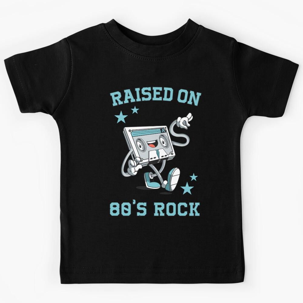 Raised on 80 s Rock: Funny Retro Cassette Tape Kids T-Shirt 130
