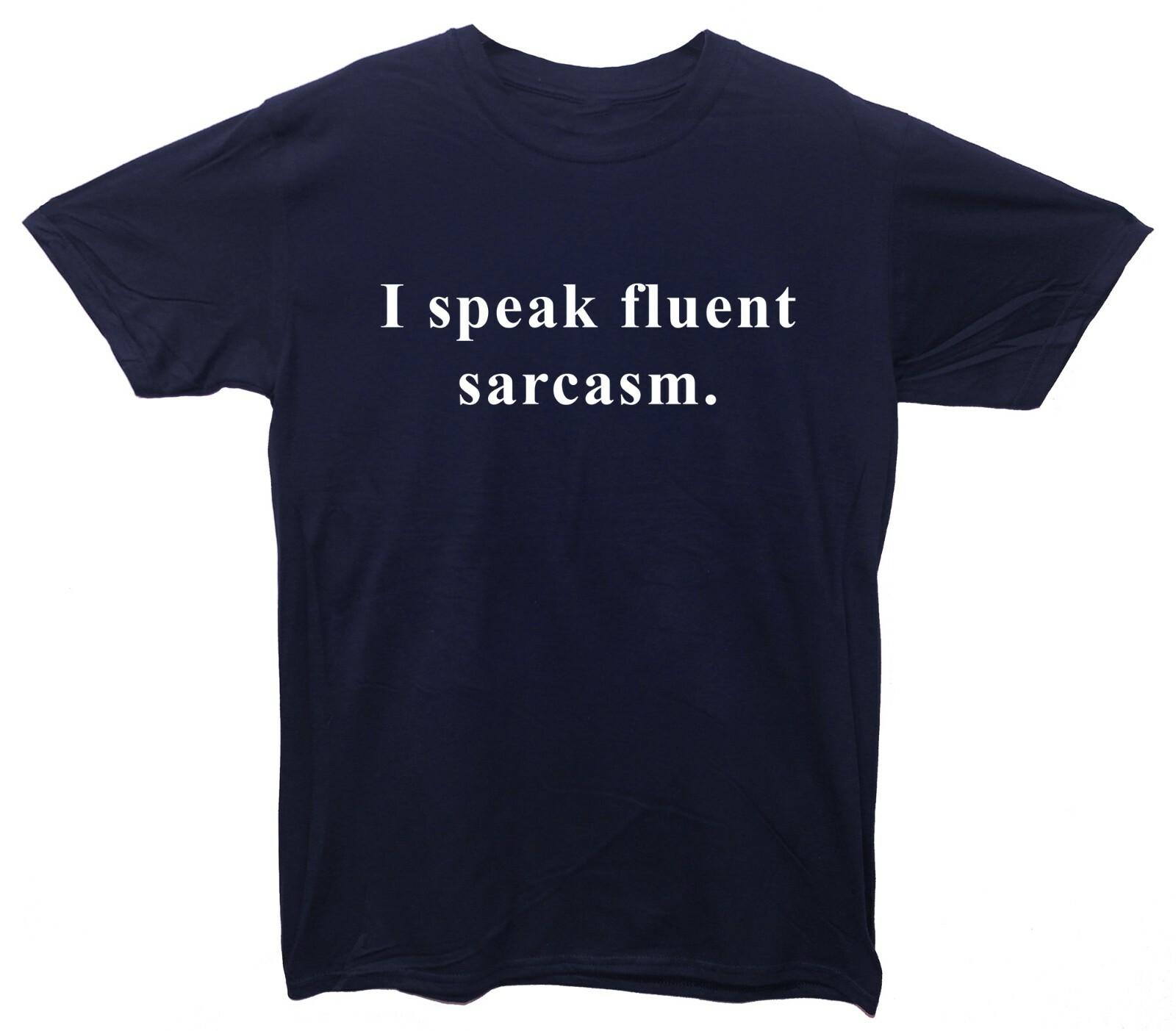 I Speak Fluent Sarcasm Printed T-Shirt S разноцветный