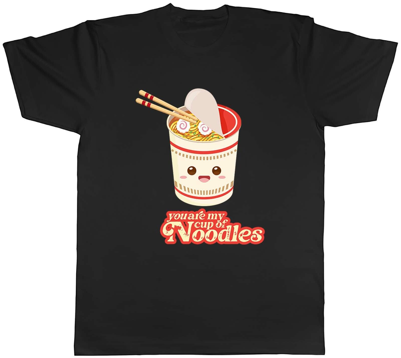 You Are My Cup Of Noodles Ramen Japanese Noodles Mens Unisex T-Shirt Tee Gift M
