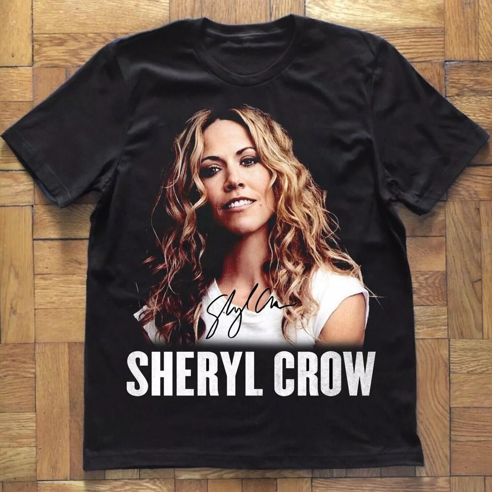 New Popular Sheryl Crow Signature Gift For Fans Unisex All Size Shirt Unisex T-Shirt