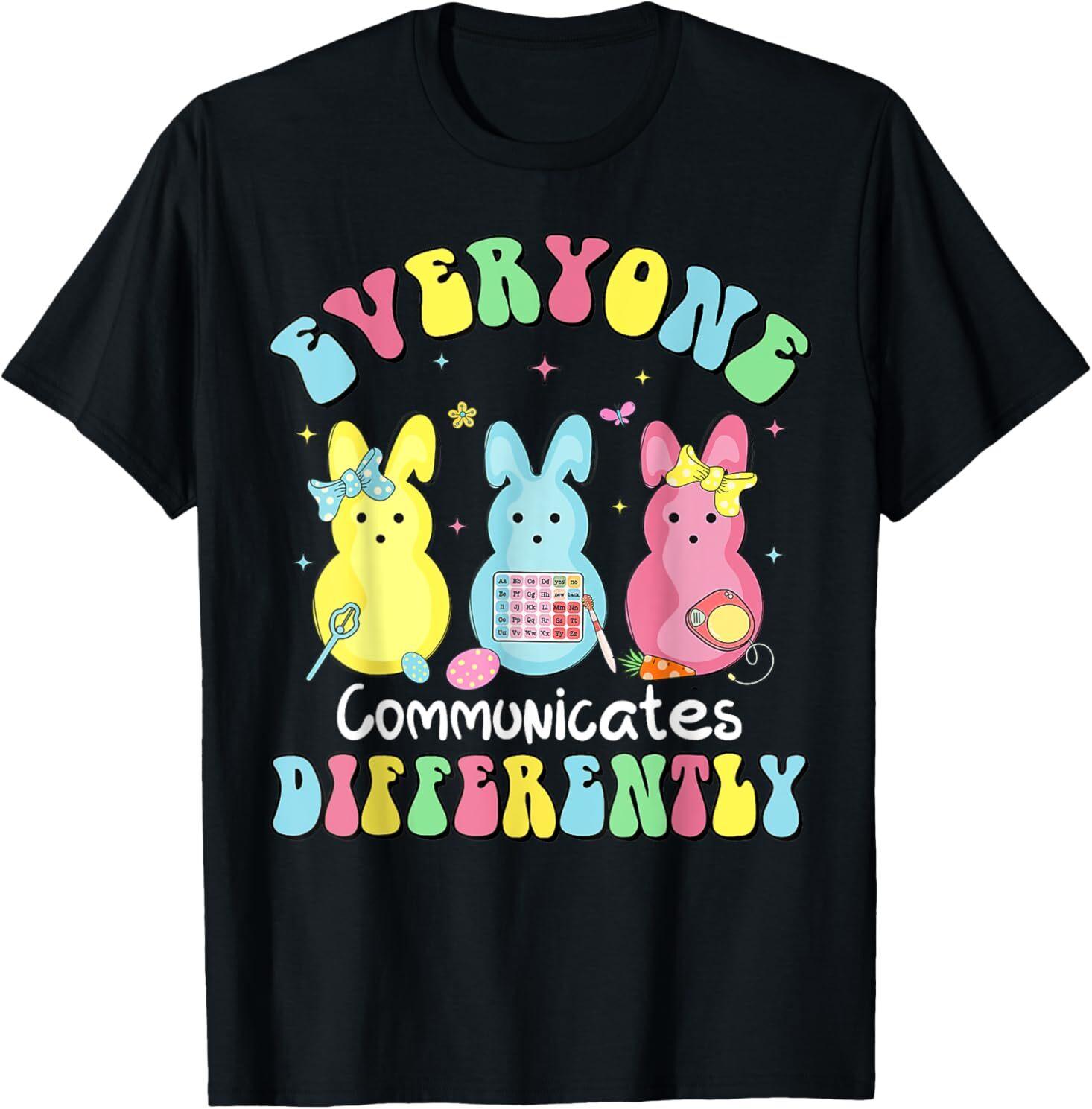 Everyone Communicates Differently Easter Speech Therapy SLP T-Shirt S