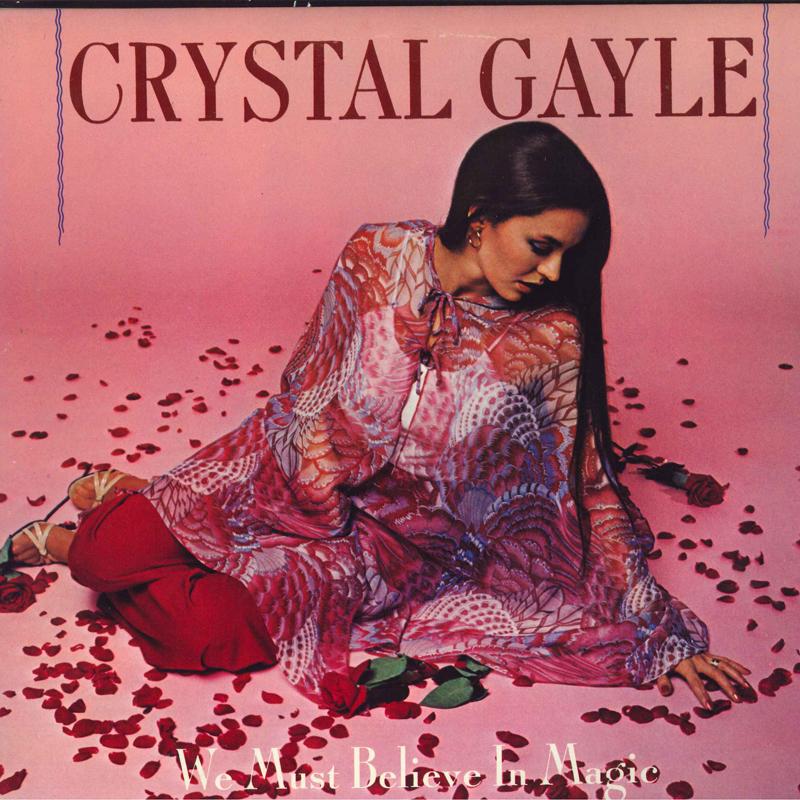 LP Record CRYSTAL GAYLE - We Must Believe In Magic UALA771G United Artists  1977 US Rock Used