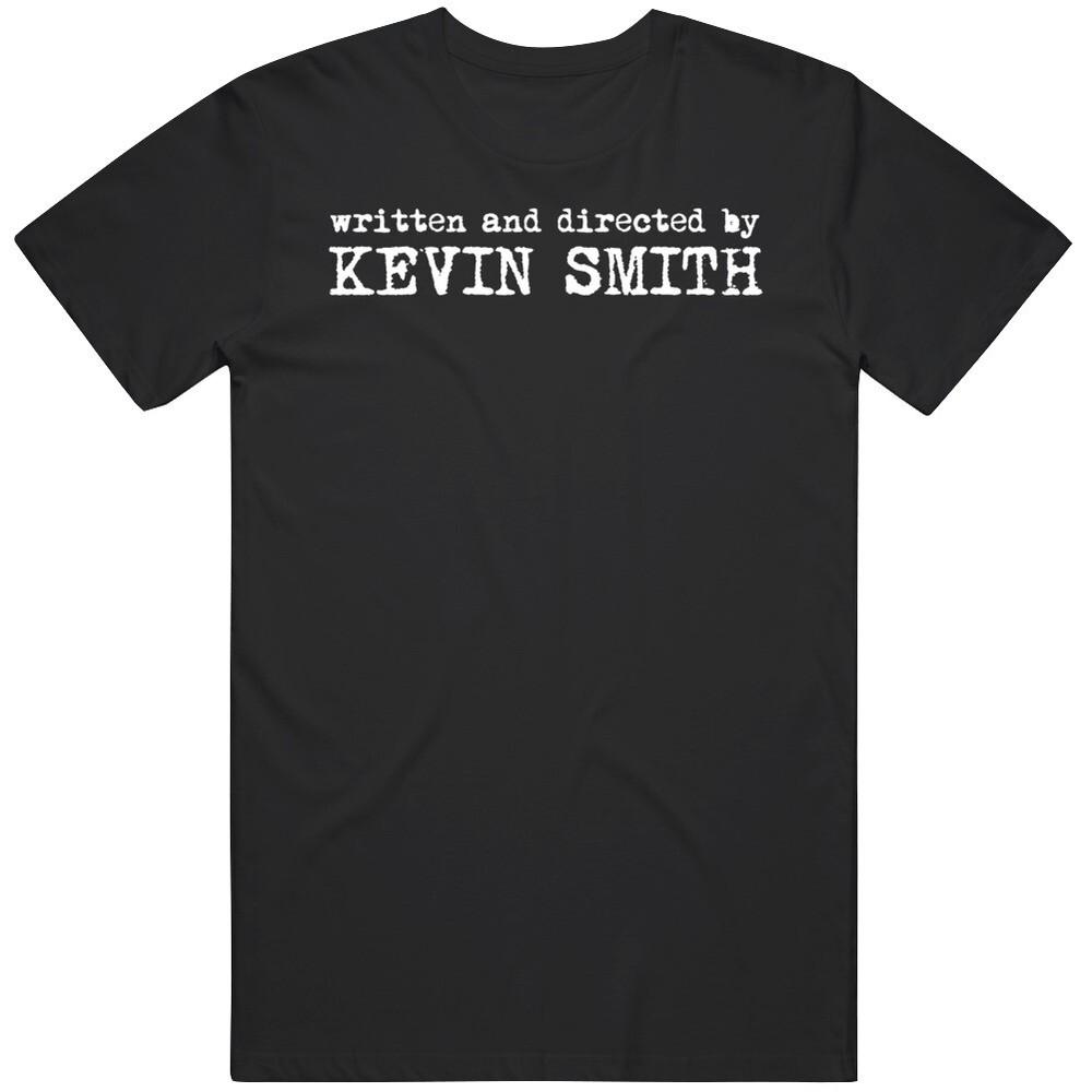 Written and Directed by Kevin Smith T Shirt Unisex T-Shirt S