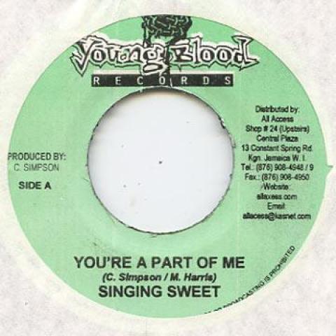 

7-дюймовая пластинка SINGING SWEET / FLETCHER B, OSSE - Ты часть меня / Крутись, катись, Молодая кровь 2004 Ямайка Регги, Ска и Даб
