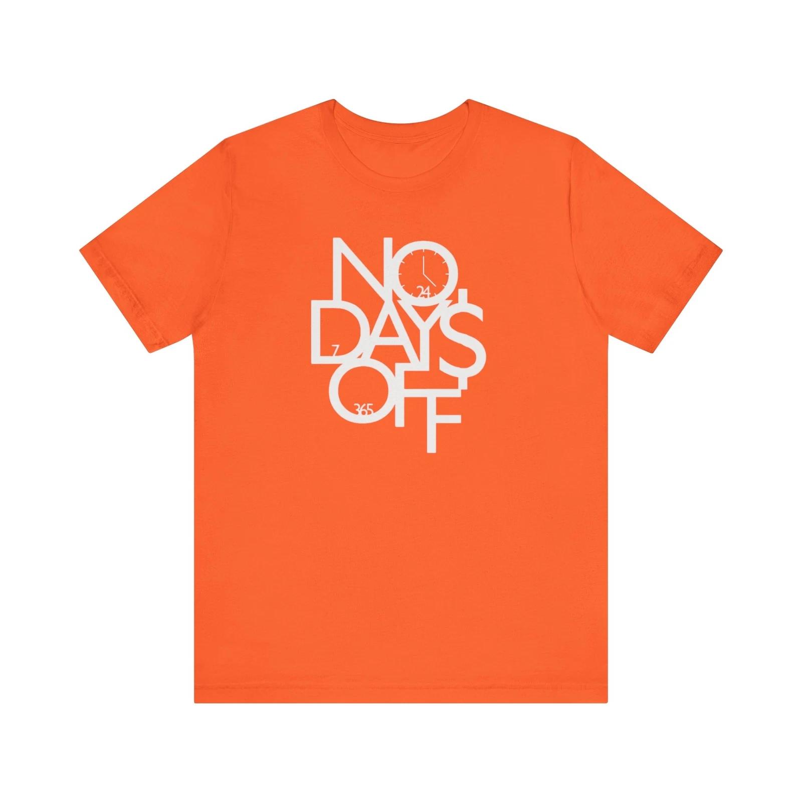 Grinding Unisex Tee - No Days Off Motivation Shirt S