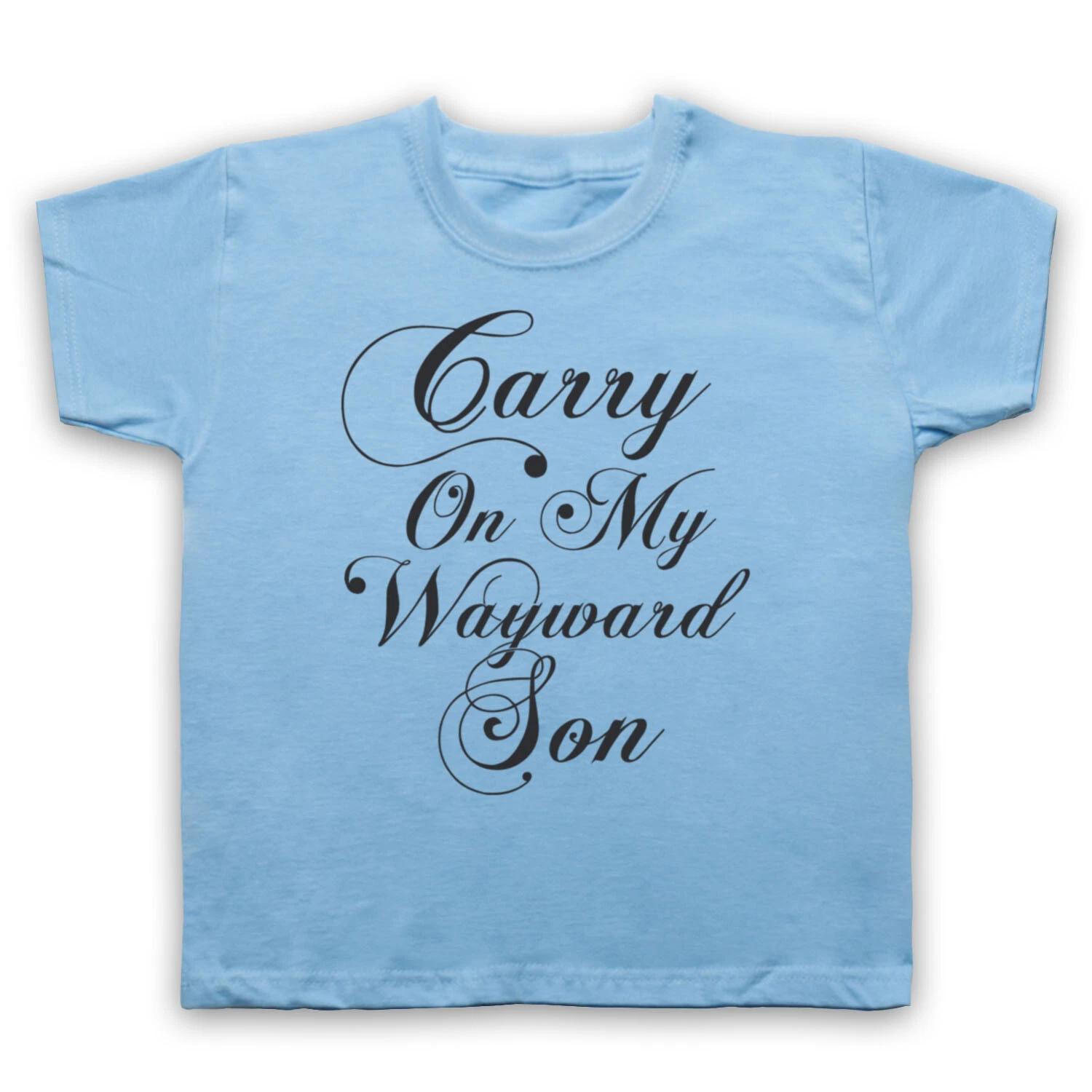 CARRY ON MY WAYWARD SON UNOFFICIAL KANSAS ROCK BAND KIDS CHILDS T-shirt 150