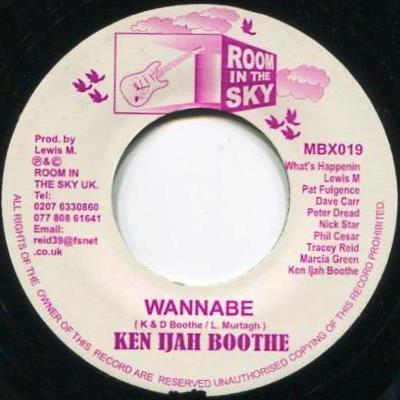 

7inch Record KENIJAH BOOTHE - Wannabe MBX021 Room In The Sky UK Reggae, Ska & Dub Used