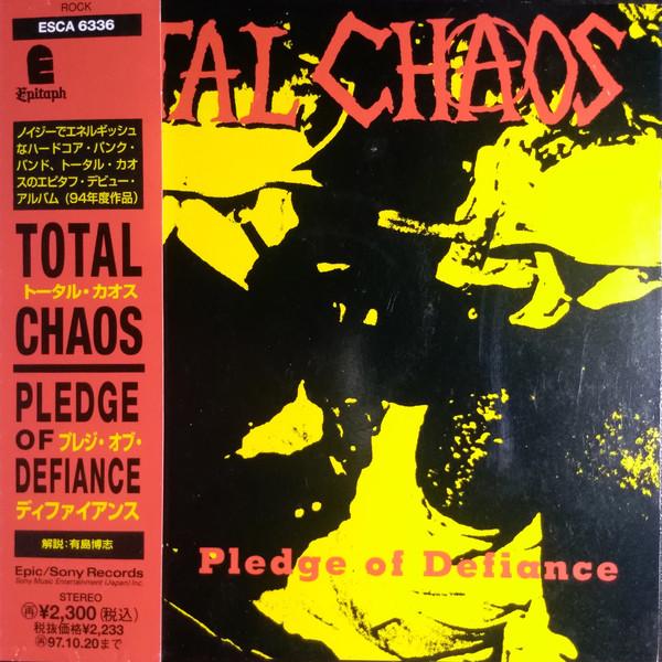 CD TOTAL CHAOS Pledge Of Defiance ESCA6336 Epitaph 1995 Япония Рок Б/у