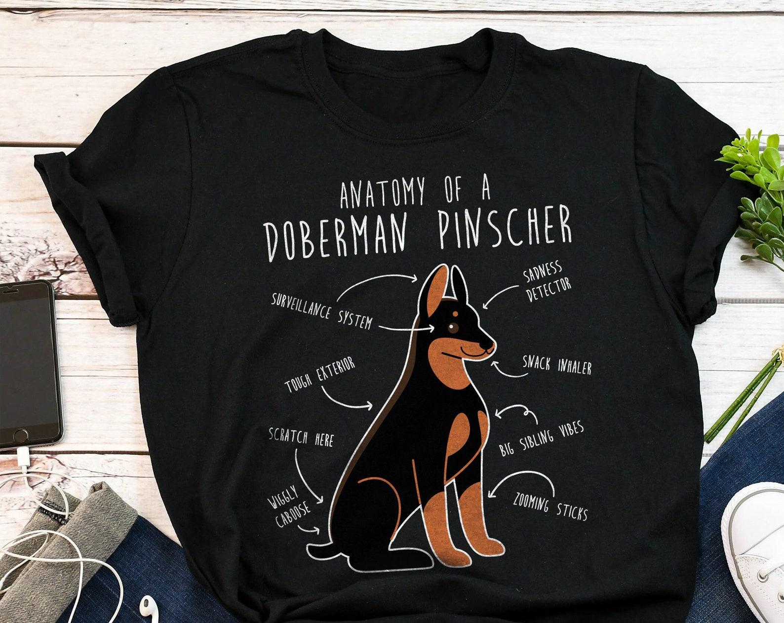 Doberman Shirt, , Funny Dog Lover Gift, Cute Doberman Pinscher T-shirt, Doberman Tshirt, Pet Tee, Dog Mom Dog Dad, Dog Anatomy 100