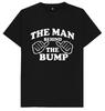 The Man Behind The Bump New Bay New Born Dad Father T Shirt
