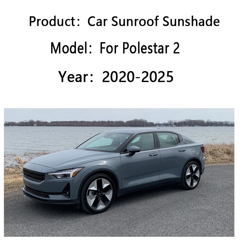 Car Sunshade For Polestar 2 P317 2020~2025 Sunroof Shades Electrostatic Adsorption Visor Anti UV Sun Protection Auto Accessories