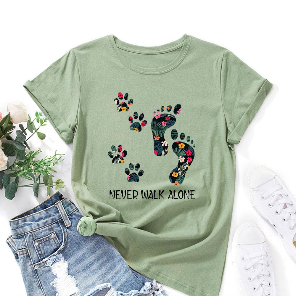 Never Walk Alone Cotton T-Shirt Short Sleeve Round Neck Women 2d Print Tops