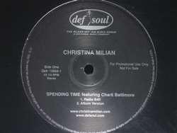 12inch Record CHRISTINA MILIAN, CHARLI BALTIMORE - Spending Time DEFR156041 Def Soul 2002 US Soul/Funk Used