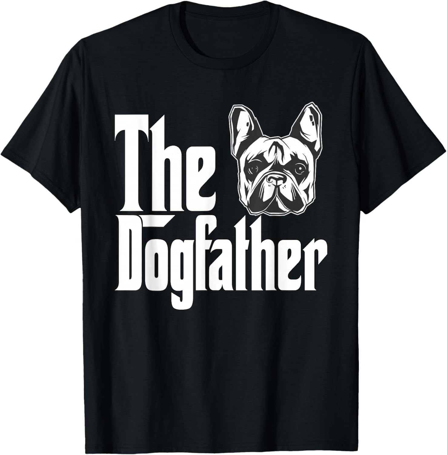 

The Dogfather French Bulldog Graphic Tee Mens Casual Breathable Short Sleeve TShirt - Men s Summer Cotton Graphic Tee 5XL різнокольоровий