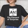 Ah The EleUnisext Of Surprise Tee Shirt for Unisex Unisex Printed T Shirts 100 Cotton Clothing