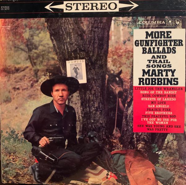 

LP Record MARTY ROBBINS More Gunfighter Ballads And Trail S CS8272 Columbia 1960 US CountryFolk Used