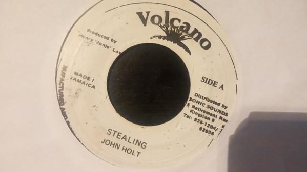 

7inch Record JOHN HOLT - Stealing NONE Volcano Jamaica Reggae, Ska & Dub Used