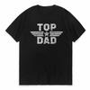 Top Dad Letter Print Tshirt Mens Casual Comfy Short Sleeve Crew Neck Tees Fathers Day Tshirt Dad Gifts Mens Clothing Tees