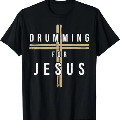 Drummer Drumming Drums Percussion I Jesus Christian Church T-Shirt