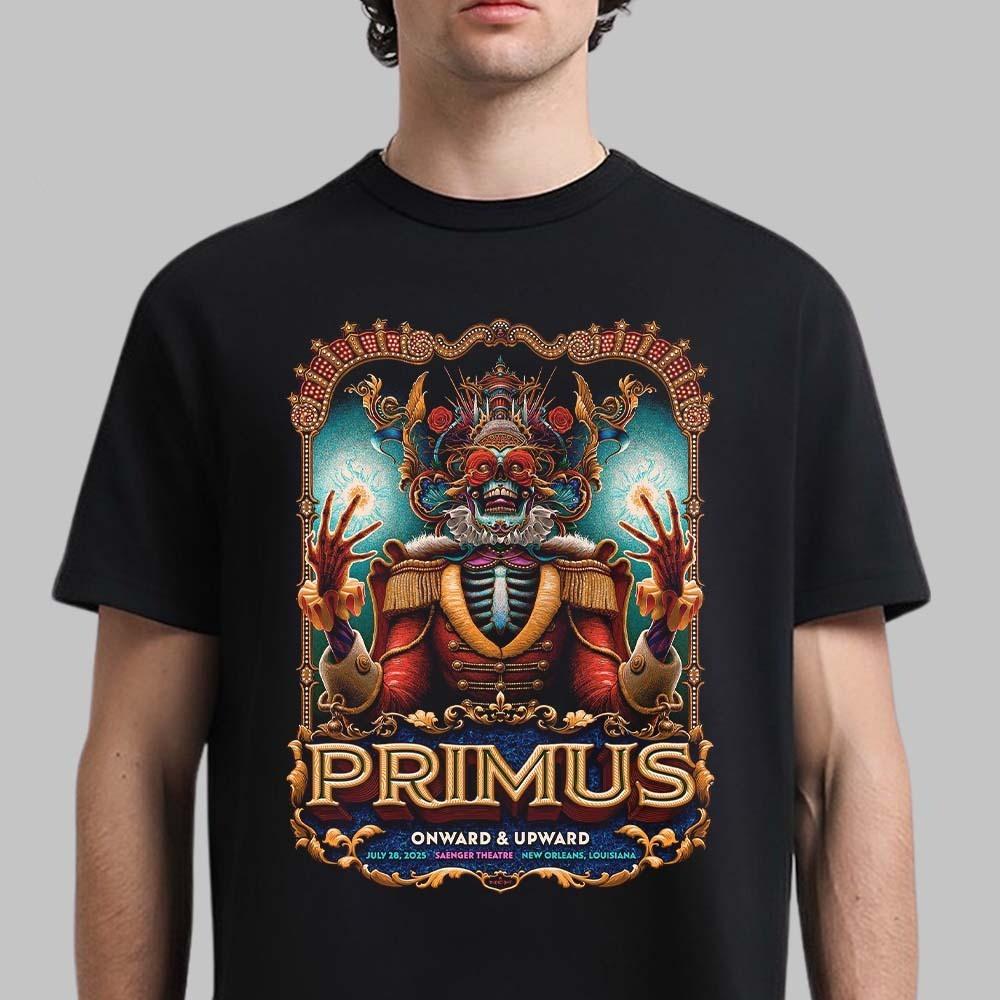 Primus Onward and Upward New Orleans July 28 2025 Saenger Theatre T-Shirt Unisex T-Shirt S