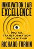 The Innovation Lab Excellence : Digital Transformation from Within Book