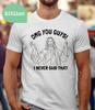 OMG You Guy I Never Said That Jesus Unisex T-Shirt