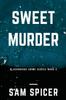 Kniha Sweet Murder : A Blackbridge Novel : 2