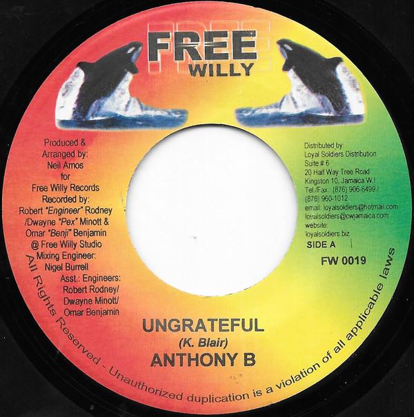 

7-дюймовая пластинка ANTHONY B - Неблагодарный FW0019 Free Willy 2006 Ямайка Регги, Ска и Даб Б/у