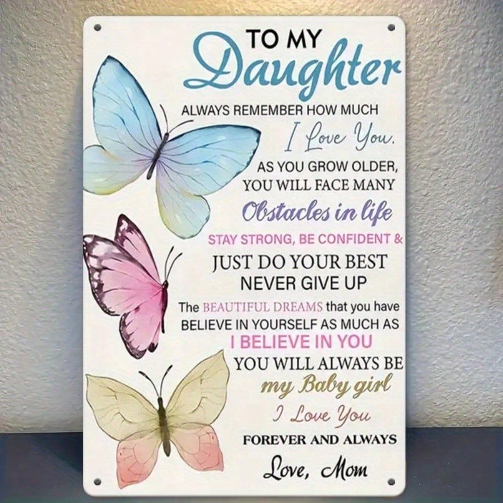Butterfly Metal Wall Art Inspirational Daughter Gift Home Decor 20x30